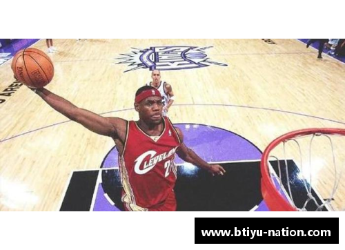 B体育詹姆斯NBA生涯的开端：重返辉煌的那场首秀